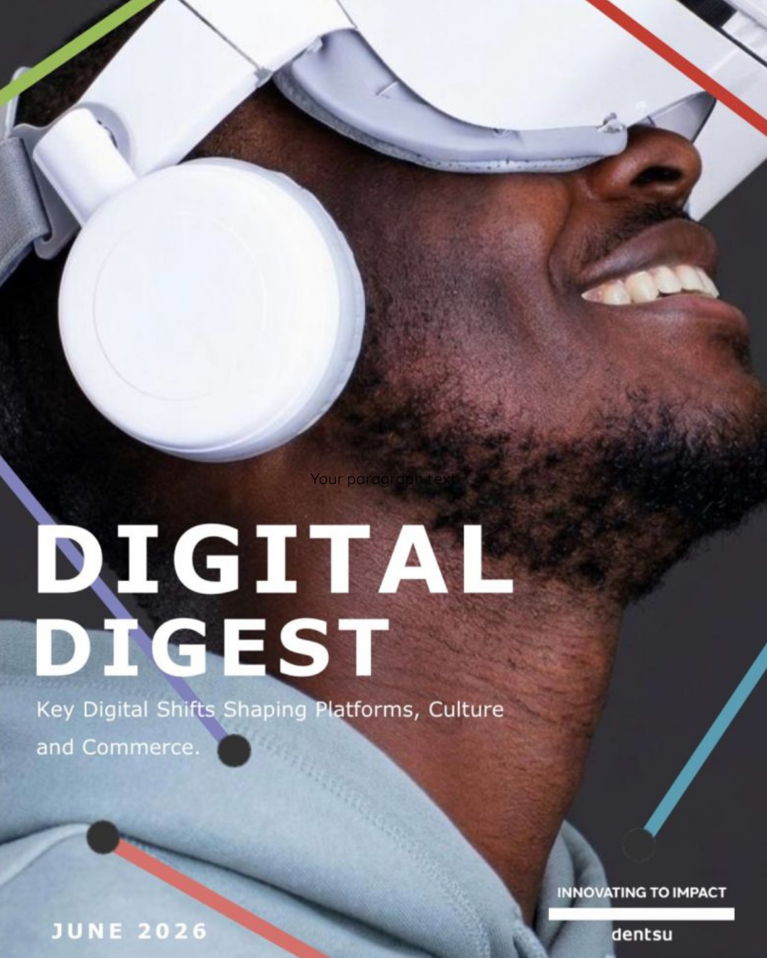 Dentsu Digital Digest